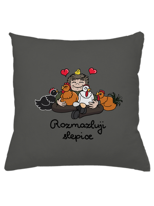 Rozmazluji slepice polštář Gray Pol