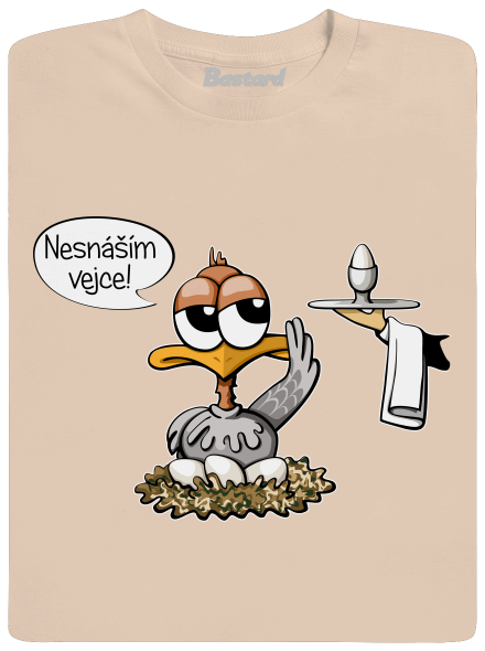 Nesnáším vejce pánské tričko Sand