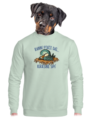 Ranní ptáče spí unisex mikina bez kapuce Blush Mint