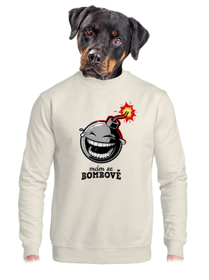 Mám se bombově unisex mikina bez kapuce Off White