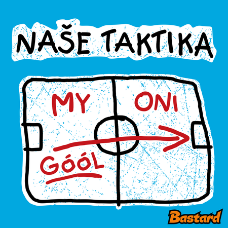 Naše taktika