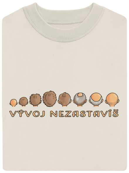 Vývoj nezastavíš unisex mikina bez kapuce Off White