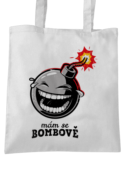 Mám se bombově taška White