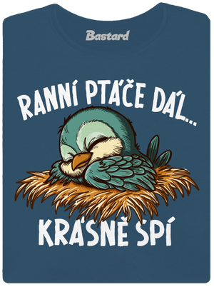 Ranní ptáče spí dámské tričko premium Petrol Blue