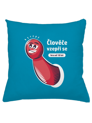 Člověče vzepři se polštář Blue Turquoise