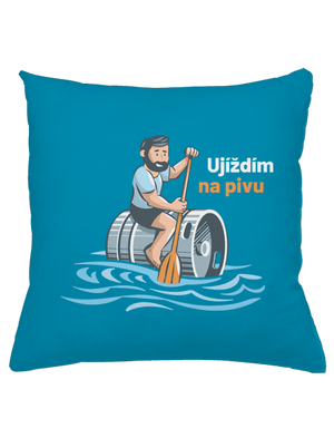 Ujíždím na pivu polštář Blue Turquoise