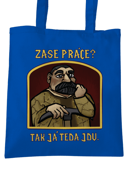 Zase práce? taška Bright Royal