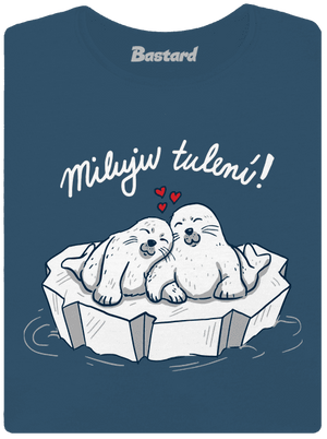 Miluju tulení dámské tričko premium Petrol Blue