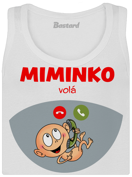 Miminko volá dámské tílko klasické White