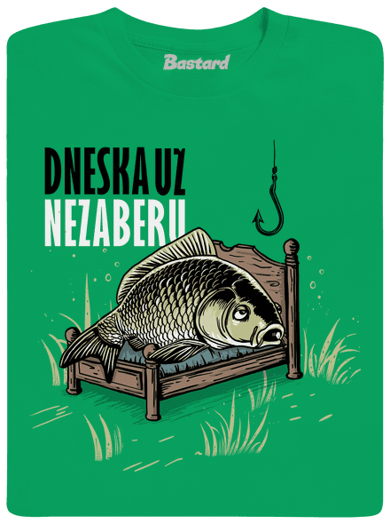 Dneska už nezaberu dětské tričko Kelly Green
