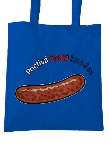 Poctivá buchta a klobása taška Bright Royal