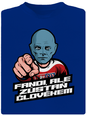 Fandi, ale zůstaň Fantomasem pánské sportovní tričko Royal Blue Mal