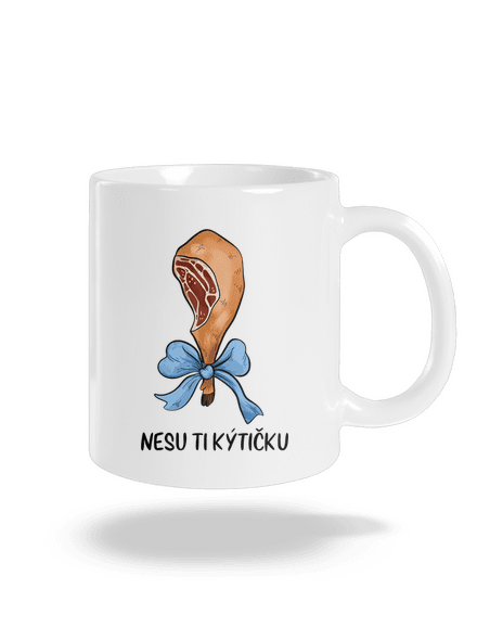 Nesu ti kýtičku klasický hrnek White