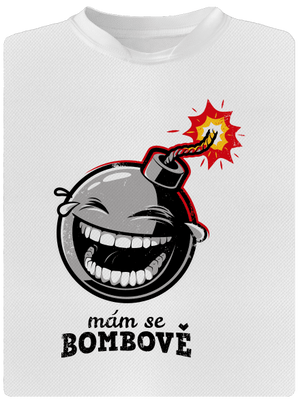 Mám se bombově dětské sportovní tričko White