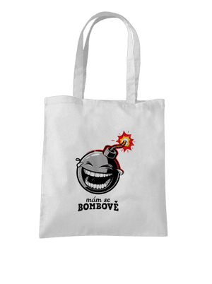 Mám se bombově taška White