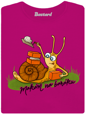 Makám na baráku dámské tričko Fuchsia Red