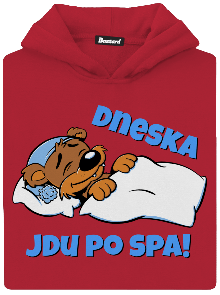 Dneska jdu po spa dětská mikina klokanka Fire Red