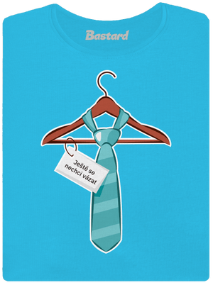 Nechci se vázat dámské tričko Blue Atol