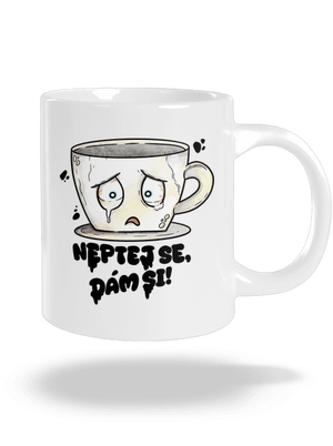 Neptej se, dám si velký hrnek White