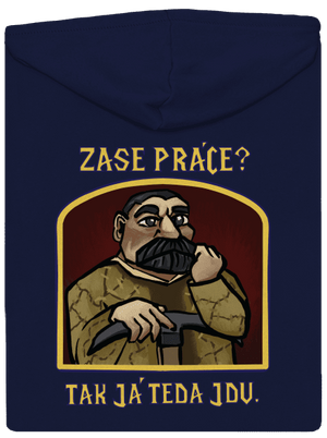 Zase práce? pánská mikina na zip Navy
