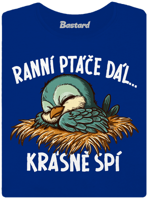 Ranní ptáče spí dámské tričko Royal Blue Mal