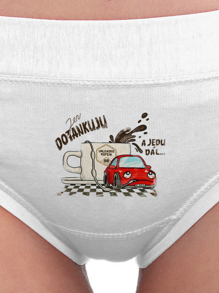 Dotankuju a jedu dámské kalhotky White