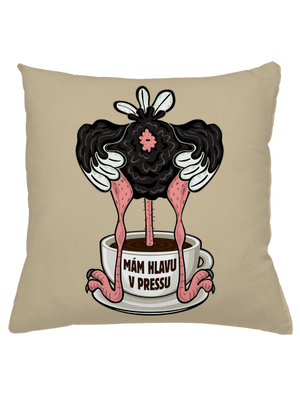 Mám hlavu v pressu polštář Beige