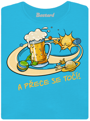 A přece se točí! dámské tričko Blue Atol