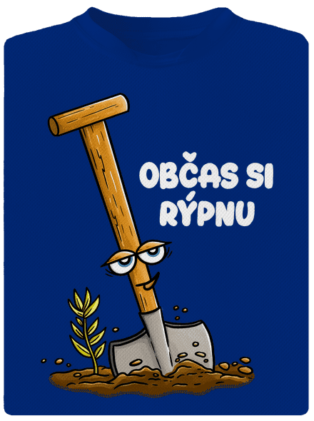 Občas si rýpnu pánské sportovní tričko Royal Blue Mal