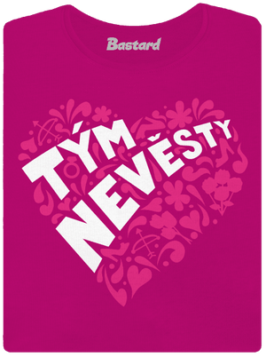 Tým nevěsty dámské tričko Fuchsia Red