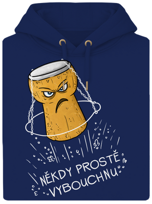 Někdy vybouchnu unisex mikina premium Navy