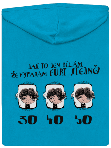 Vypadám furt stejně dámská mikina na zip Blue Atol