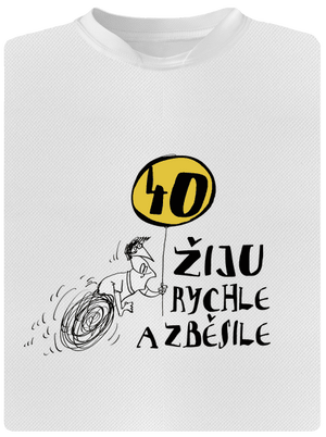 Žiju rychle a zběsile dětské sportovní tričko White