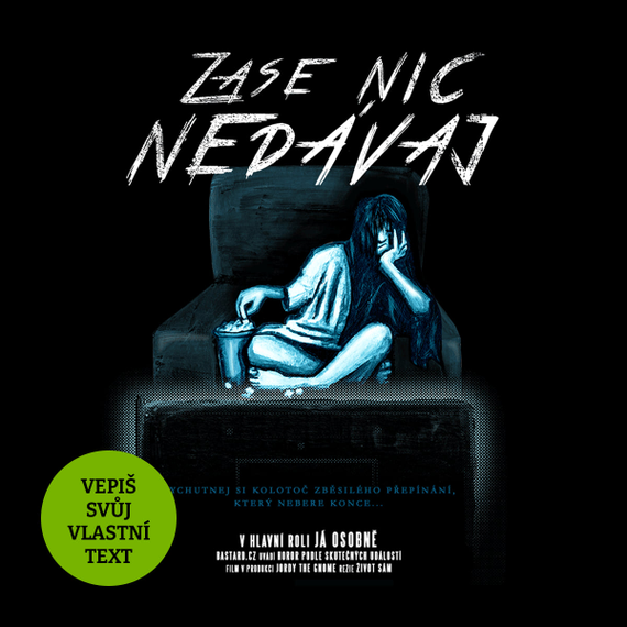 B13: Zase nic nedávaj