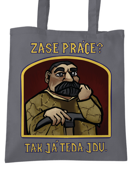 Zase práce? taška Graphite grey