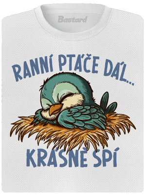 Ranní ptáče spí dámské sportovní tričko White