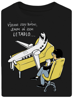 Všichni jsou blázni unisex tričko oversized Black