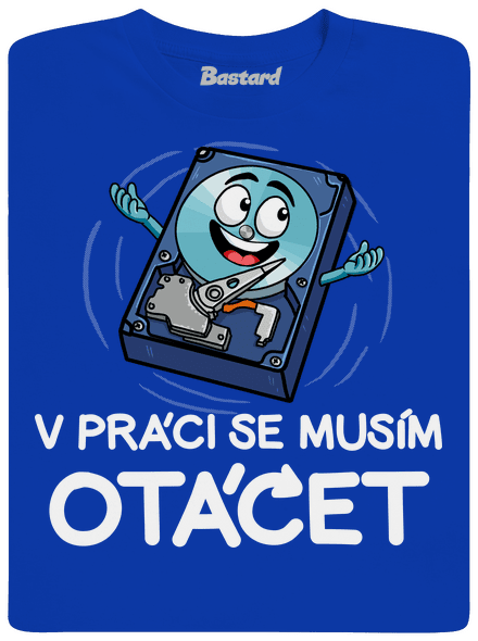 Musím se otáčet pánské tričko Royal Blue