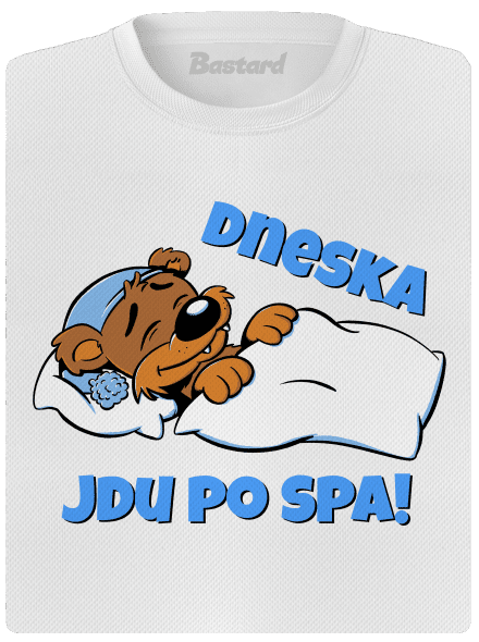 Dneska jdu po spa dámské sportovní tričko White