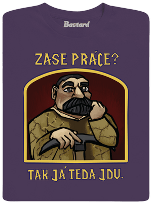 Zase práce? pánské tričko Urban Purple
