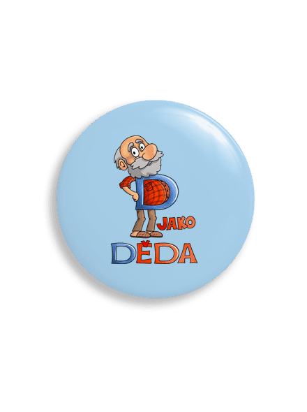 D jako děda placka uni