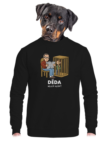 Děda hlídá unisex mikina bez kapuce Black