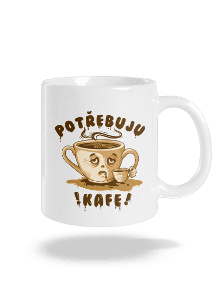 Potřebuju kafe klasický hrnek White