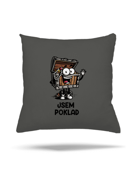 Jsem poklad polštář Gray Pol
