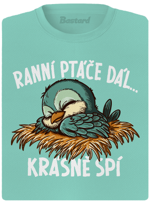 Ranní ptáče spí dámské sportovní tričko Mint Mal