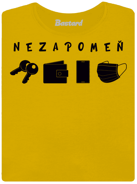 Nezapomeň dámské tričko Yellow