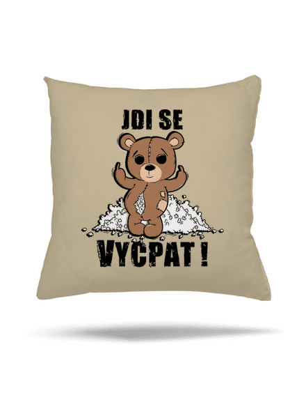 Jdi se vycpat polštář Beige