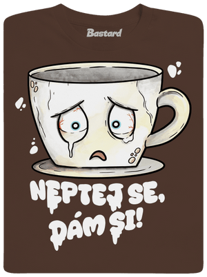 Neptej se, dám si pánské tričko Brown