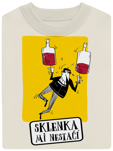 Sklenka mi nestačí unisex mikina bez kapuce Off White