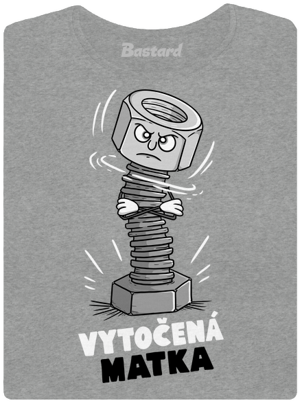 Vytočená matka dámské tričko Dark Gray Melange